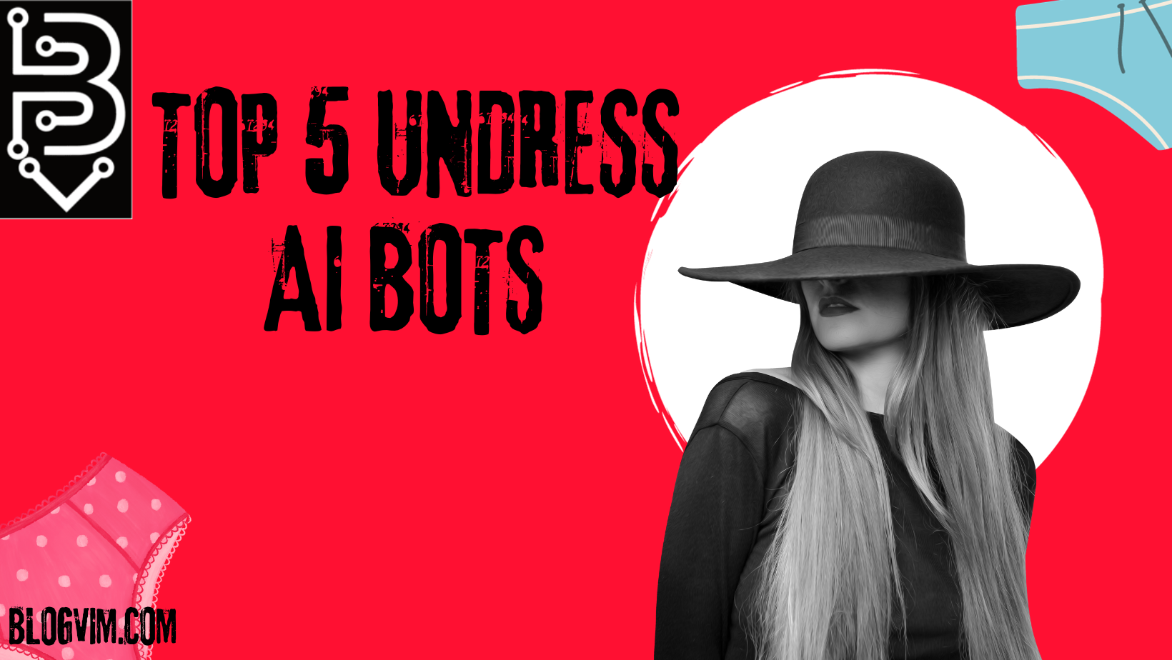 Top 5 Undress AI Bots For Free